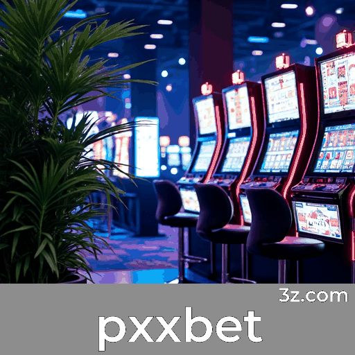pxxbet: Experiência Superior com Vantagens de Membro